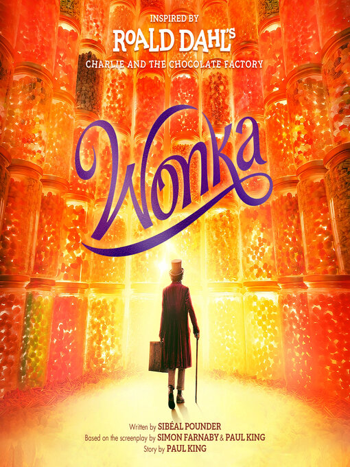 Title details for Wonka by Roald Dahl - Wait list